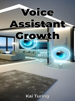 cover image of Voice Assistant Growth